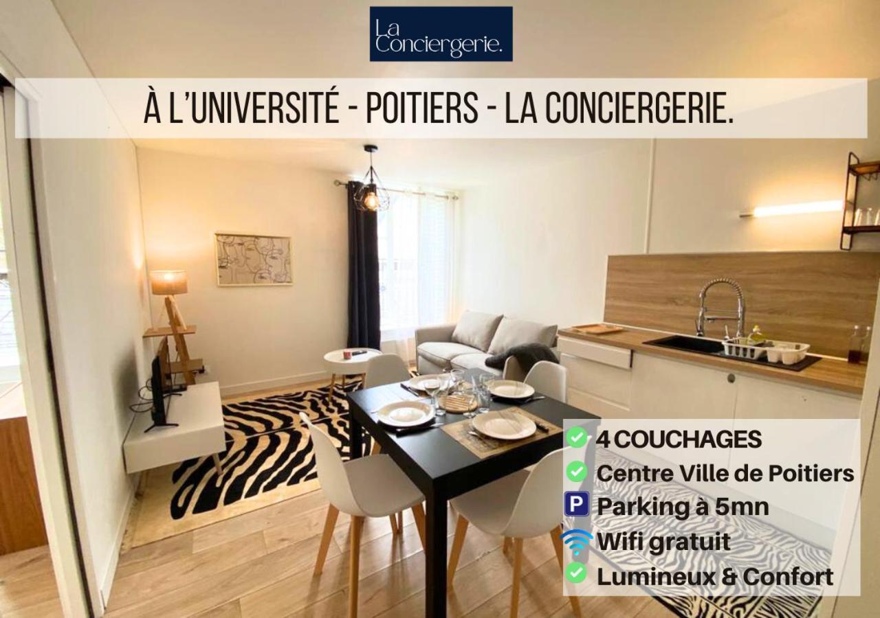 A L'Universite - Poitiers Centre- La Conciergerie מראה חיצוני תמונה